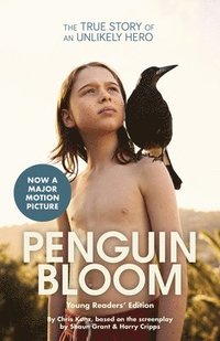 bokomslag Penguin Bloom (Young Readers' Edition)