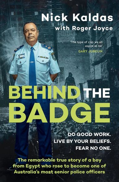 Nick Kaldas - Behind the Badge, Häftad