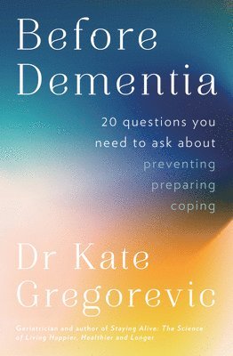 bokomslag Before Dementia