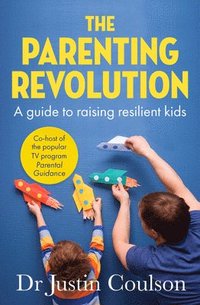 bokomslag The Parenting Revolution