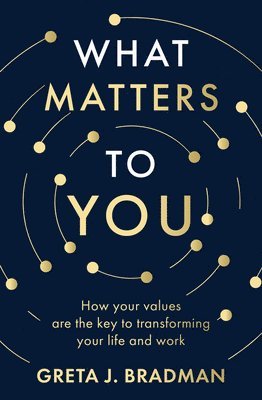 What Matters to You 1