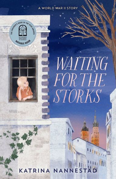 Katrina Nannestad - Waiting for the Storks, Häftad