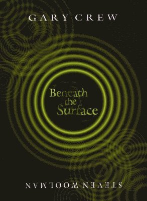 Beneath the Surface 1