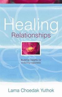 bokomslag Healing Relationships