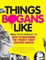 E. Chas McSween, Enron Hubbard, Flash Johnson - Things Bogans Like, Häftad