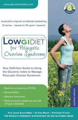 Nadir Farid, Kate Marsh, Jennie Brand-Miller - Low GI Diet for Polycystic Ovarian Syndrome, Häftad