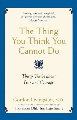 The Thing You Think You Cannot Do 1