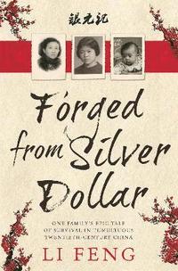 bokomslag Forged From Silver Dollar