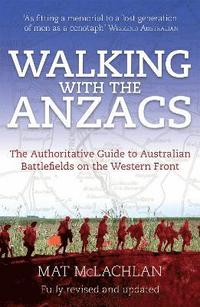bokomslag Walking with the ANZACS