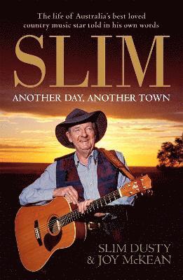 bokomslag Slim: Another Day, Another Town