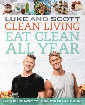 Clean Living: Eat Clean All Year