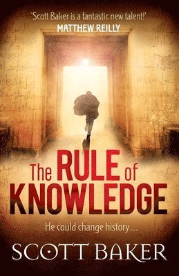 Scott Baker - Rule of Knowledge, Häftad