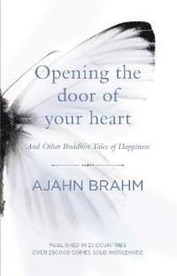 bokomslag Opening the Door of Your Heart