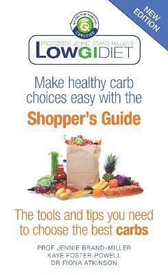 Jennie Brand-Miller, Kaye Foster-Powell, Fiona Atkinson - Low GI Diet Shopper's Guide, Häftad
