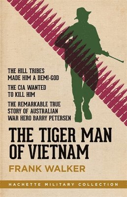 Frank Walker - Tiger Man of Vietnam, Häftad