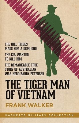 The Tiger Man of Vietnam 1