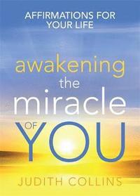 bokomslag Awakening the Miracle of You