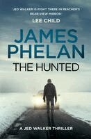 James Phalan - The Hunted: The Jed Walker Series Book 2, Häftad
