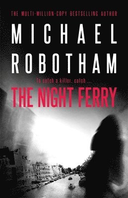 The Night Ferry 1