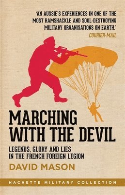 David Mason - Marching with the Devil, Häftad