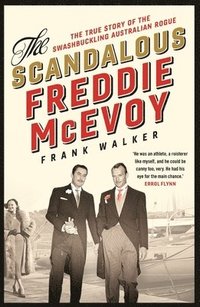 bokomslag The Scandalous Freddie McEvoy