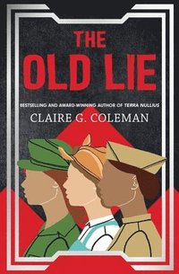 bokomslag The Old Lie