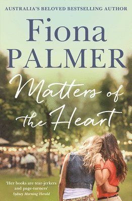 Fiona Palmer - Matters of the Heart, Häftad