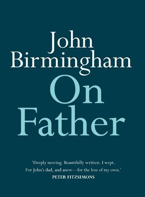 John Birmingham - On Father, Häftad