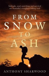 bokomslag From Snow to Ash