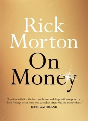Rick Morton - On Money, Häftad