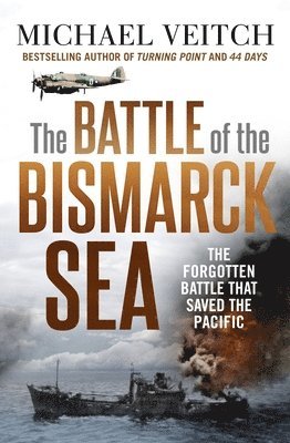 bokomslag The Battle of the Bismarck Sea