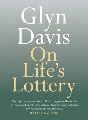 Glyn Davis - On Life's Lottery, Häftad