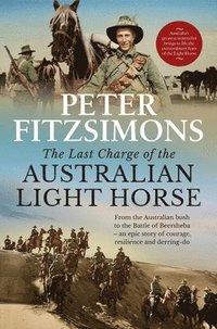 bokomslag The Last Charge of the Australian Light Horse