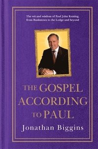 bokomslag The Gospel According to Paul