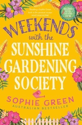 Weekends with the Sunshine Gardening Society 1