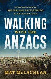 bokomslag Walking with the Anzacs