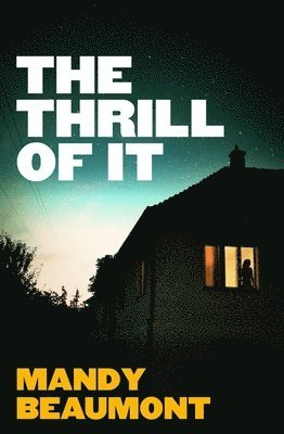 Mandy Beaumont, Mandy Beaumont's - Thrill of It, Häftad