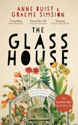 Anne Buist, Graeme Simsion - Glass House, Häftad
