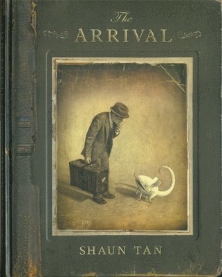 Shaun Tan - Arrival, Häftad