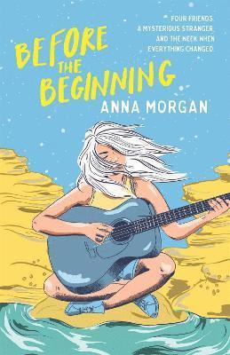 Anna Morgan - Before the Beginning, Häftad