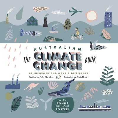 The Australian Climate Change Book 1