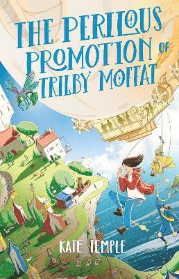The Perilous Promotion of Trilby Moffat 1