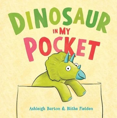 Ashleigh Barton - Dinosaur in My Pocket, Inbunden