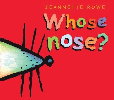 Whose Nose? 1