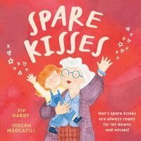 Pip Harry - Spare Kisses, Inbunden
