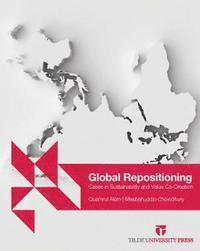 Quamrul Alam, Mesbahuddin Chowdhury - Global Repositioning, Häftad