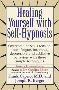 bokomslag Healing Yourself with Self-Hypnosis