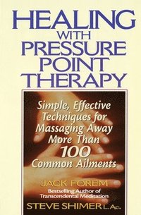 bokomslag Healing with Pressure Point Therapy