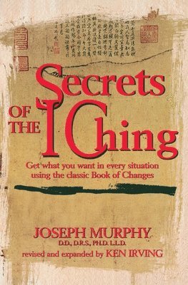 Secrets of the I Ching 1