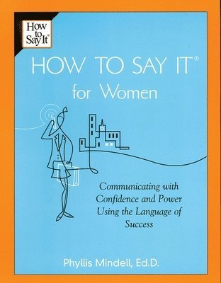 bokomslag How To Say It for Women